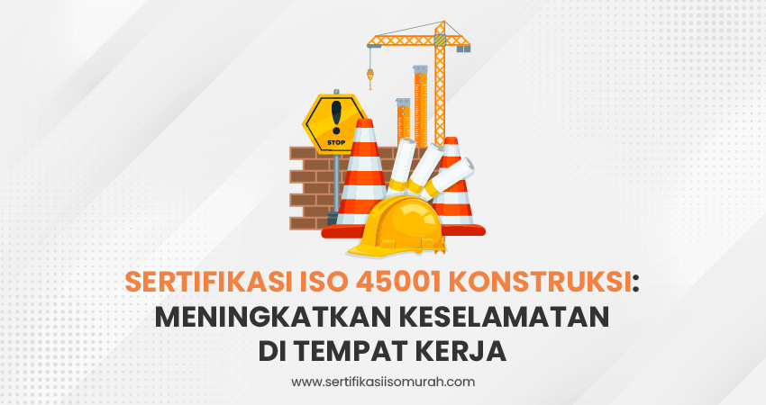 sertifikasi iso 45001