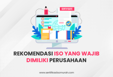 iso yang wajib dimiliki perusahaan