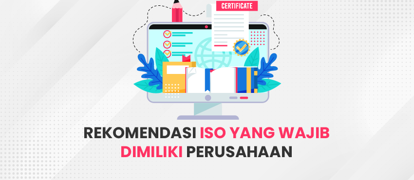 iso yang wajib dimiliki perusahaan