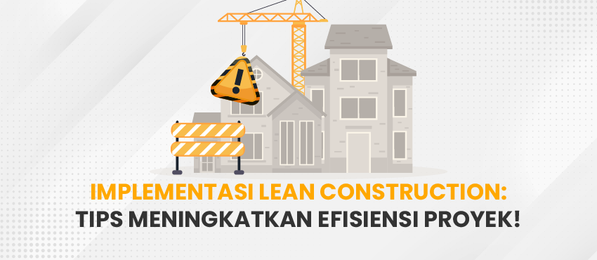 implementasi lean construction