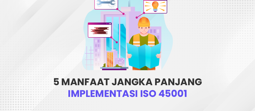 manfaat iso 45001