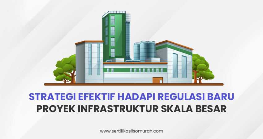 proyek infrastruktur skala besar