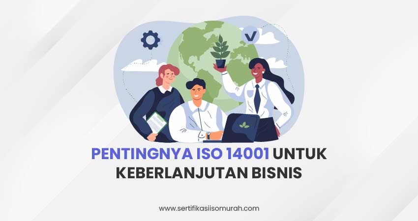 Pentingnya iso 14001