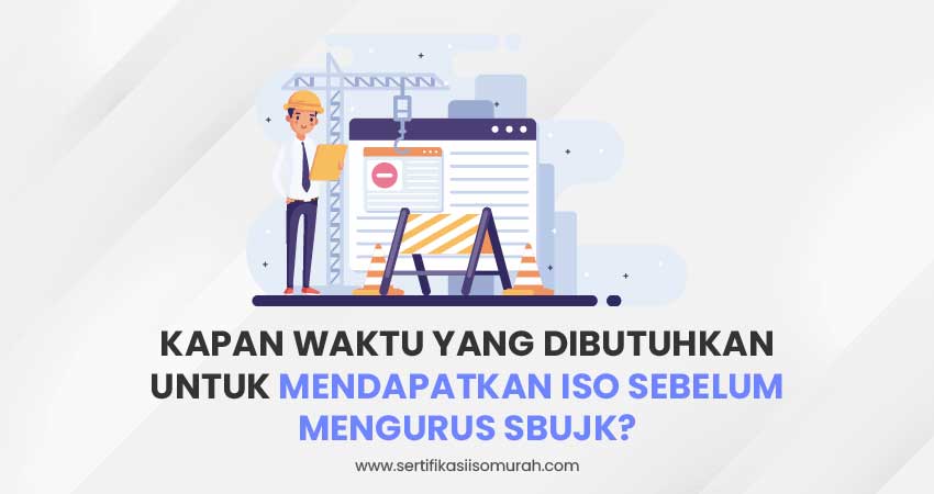 Waktu yang dibutuhkan untuk mendapatkan ISO