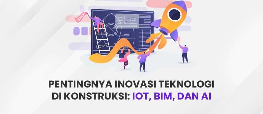 Inovasi Teknologi di Konstruksi