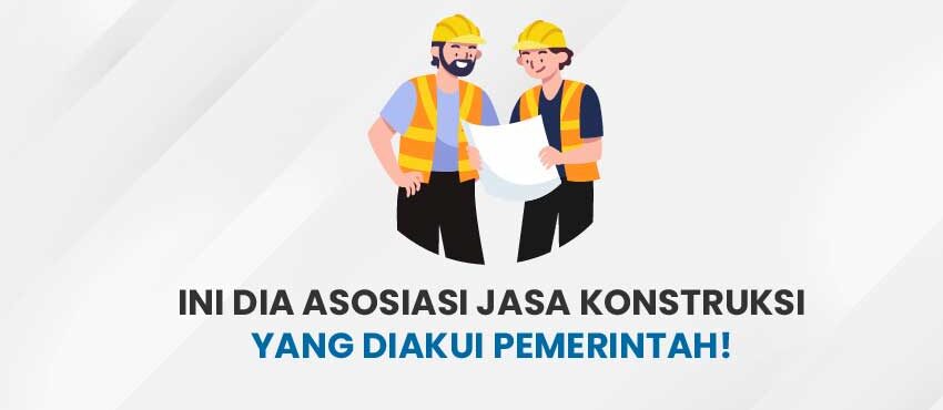 asosiasi jasa konstruksi