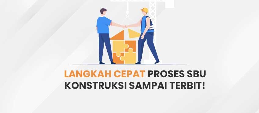 Proses SBU Konstruksi
