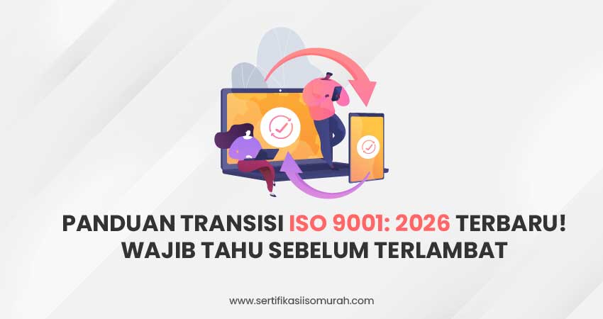 panduan transisi ISO 9001 2026