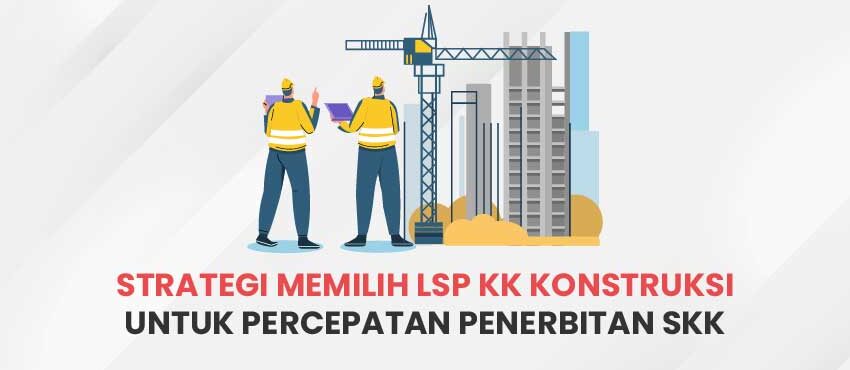 LSP SKK Konstruksi
