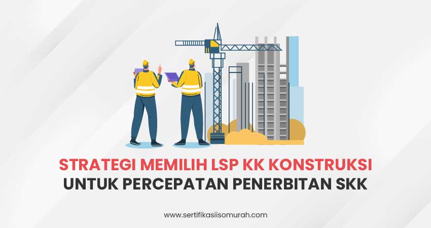LSP SKK Konstruksi